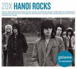 Hanoi Rocks : 20X Hanoi Rocks